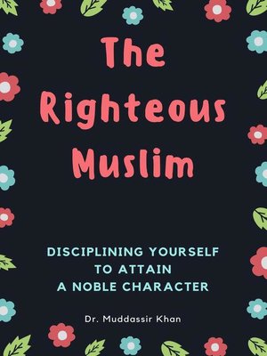 cover image of The Righteous Muslim